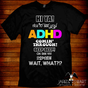 ADHD t-shirt