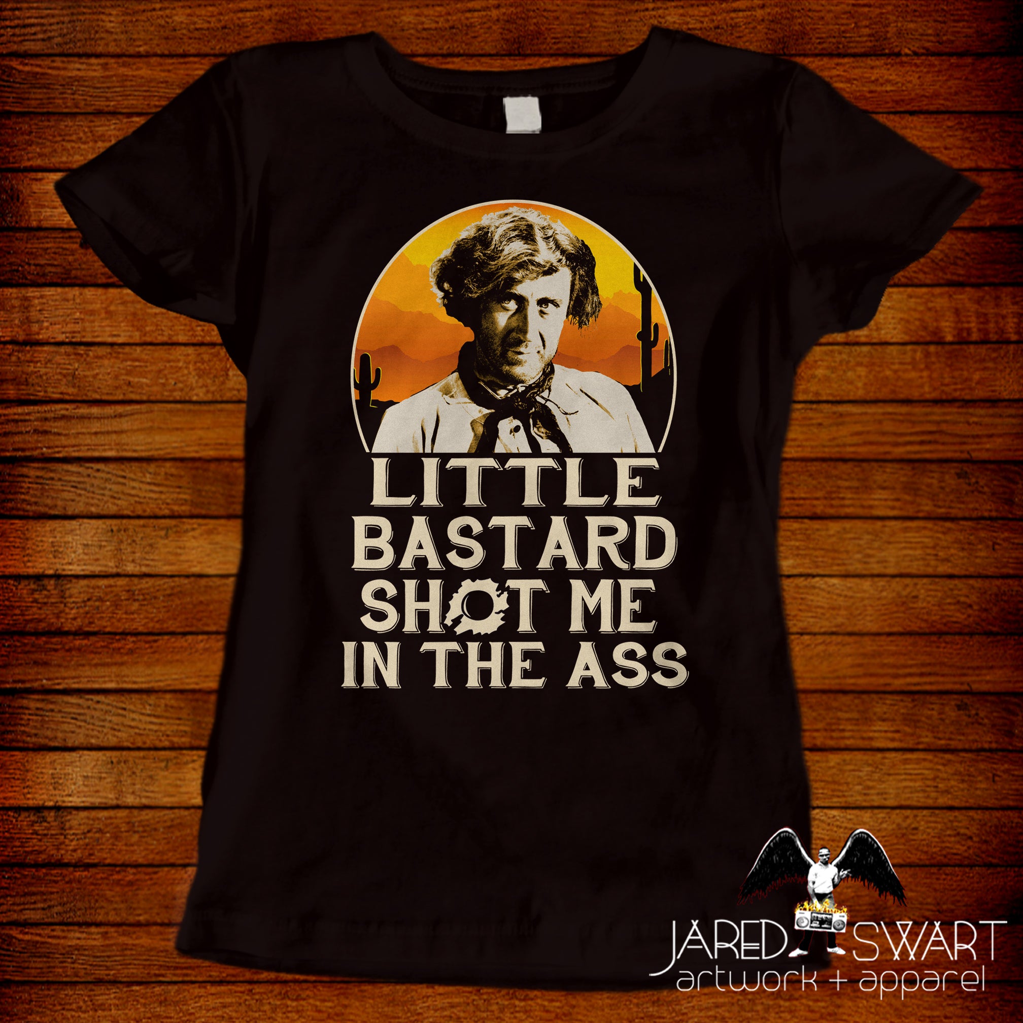 Blazing Saddles T-shirt Little Bastard