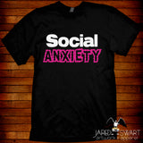 Social Anxiety T-shirt