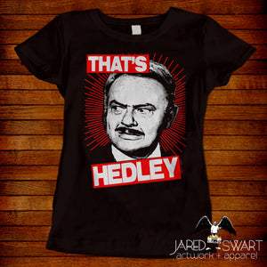 Blazing Saddles T-shirt That's Hedley