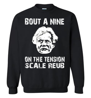 The Burbs sweatshirt/hoodie Tension Scale